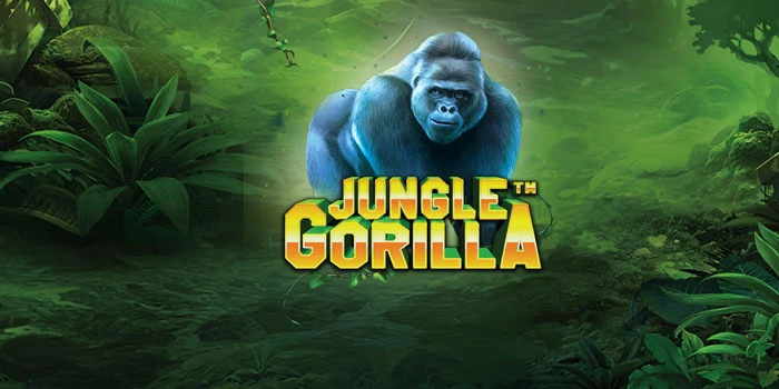 Panduan Menang Jackpot Besar Di Slot Jungle Gorilla