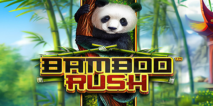 Trik Menang Cepat di Slot Bamboo Rush dengan Mudah