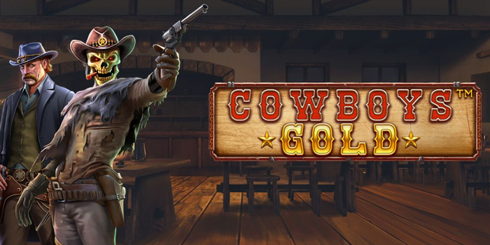 Kunci Sukses Main Slot Cowboys Gold Tanpa Modal Besar