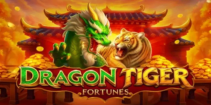 Cara Main Slot Dragon Tiger Fortunes yang Bikin Menang Besar 